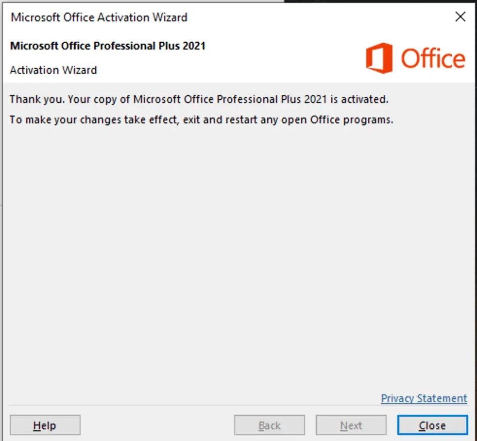 Activation Wizard: your copy of Microsoft Office is activated